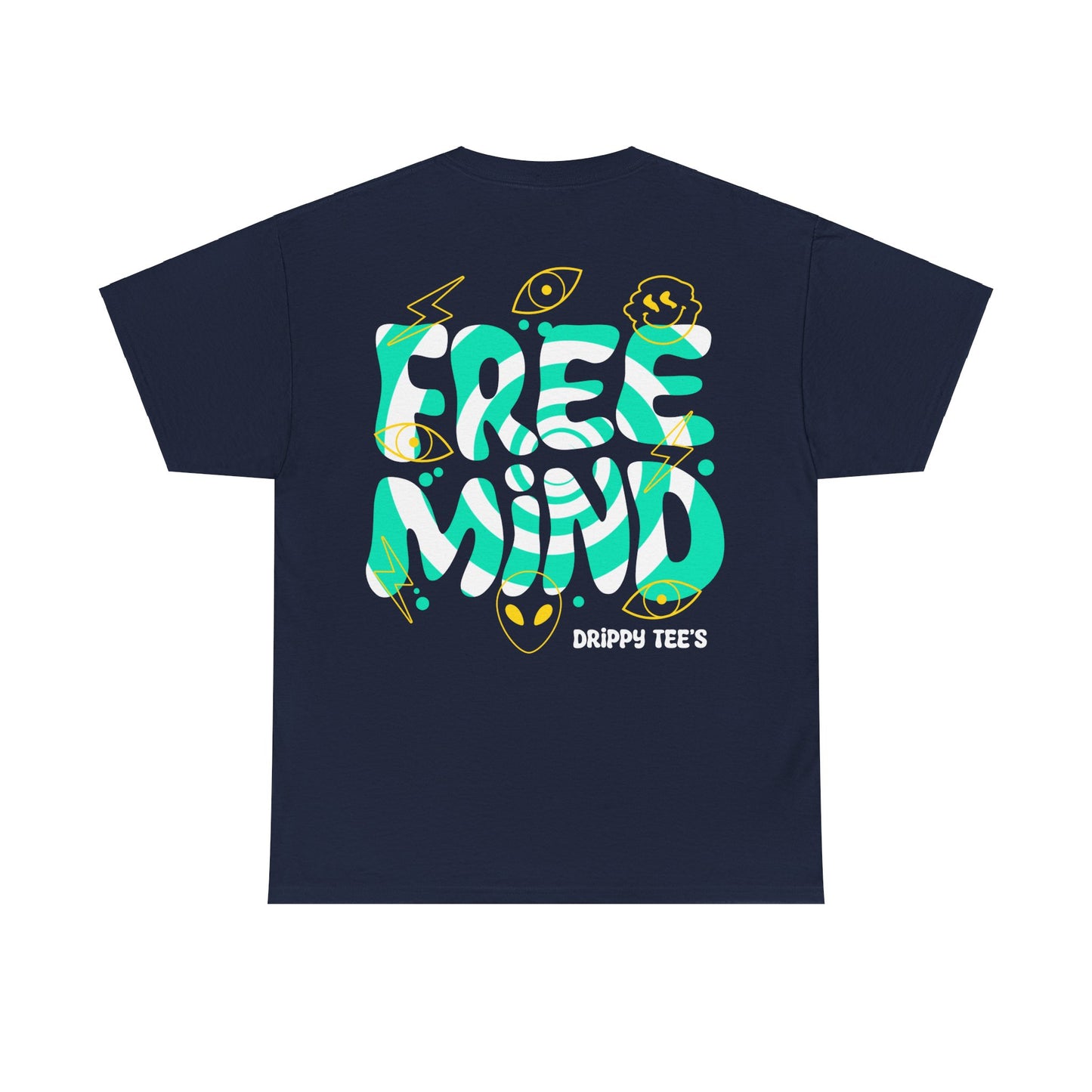 Drippy Tee's Free Mind Unisex Heavy Cotton Tee