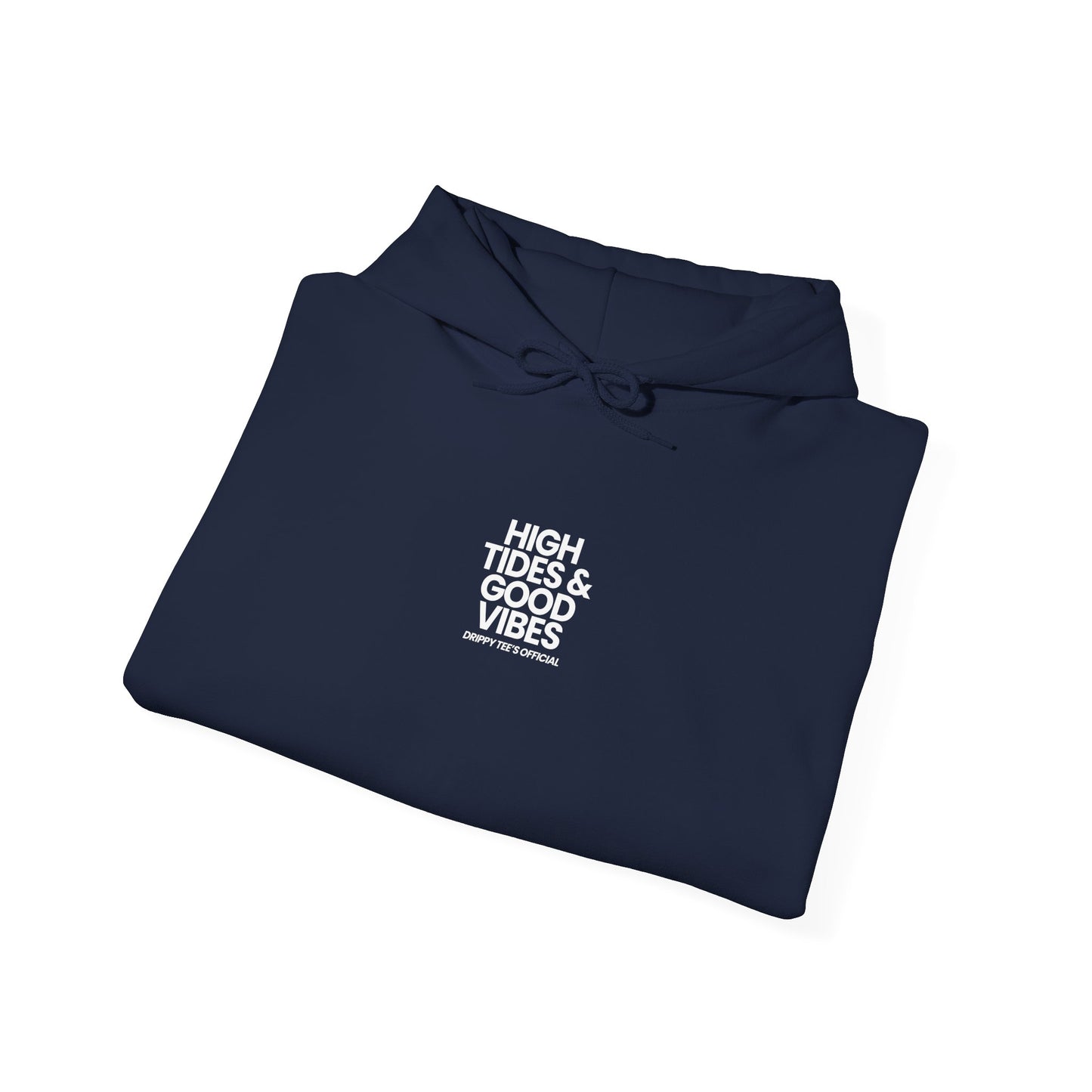 DTO High Tides And Good Vibes Unisex Heavy Blend™ Hooded Sweatshirt