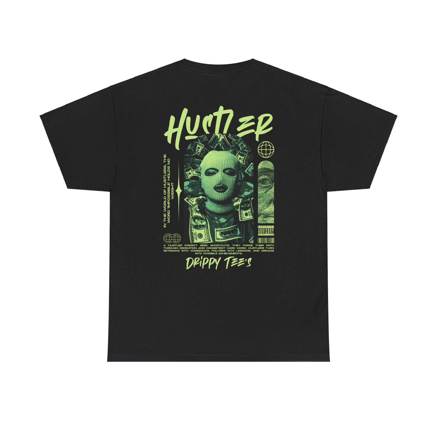 Drippy Tee's Hustler Unisex Heavy Cotton Tee