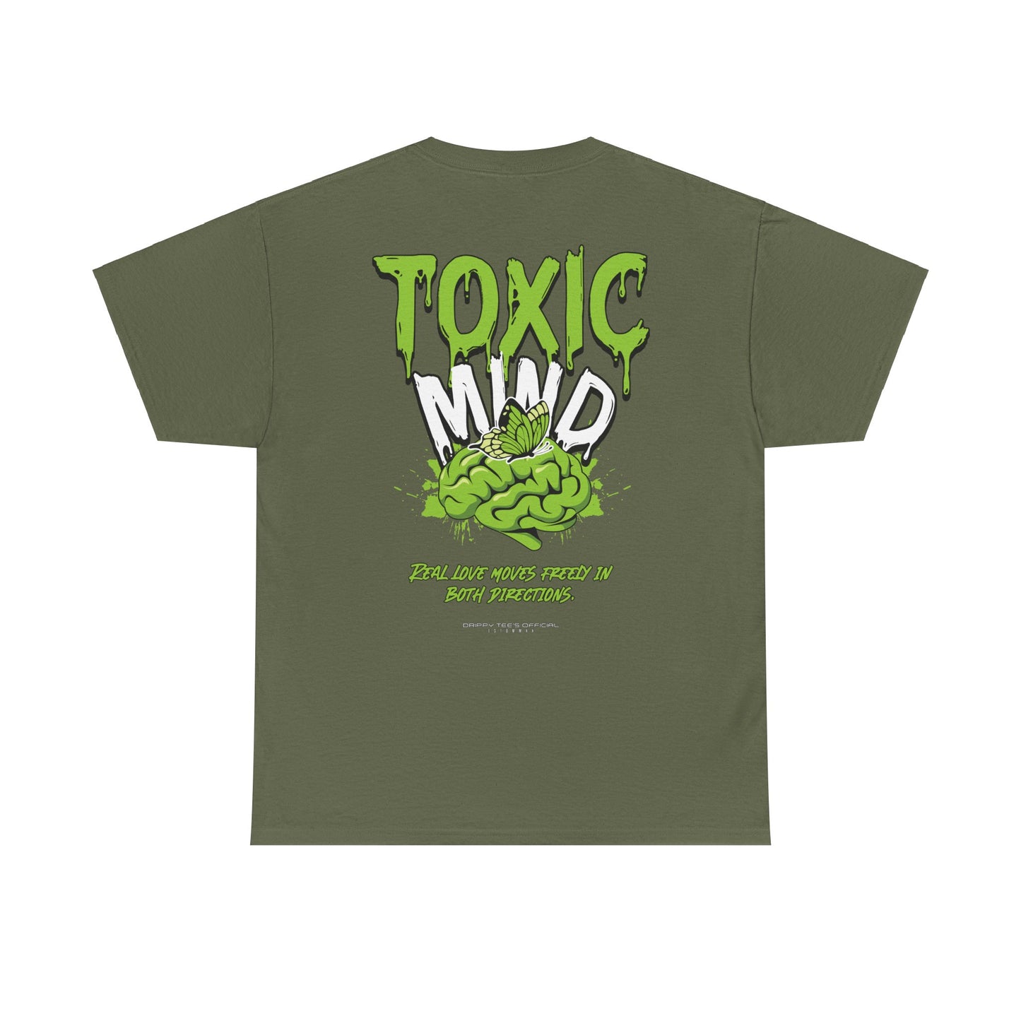 Drippy Tee's Toxic Mind Unisex Heavy Cotton Tee