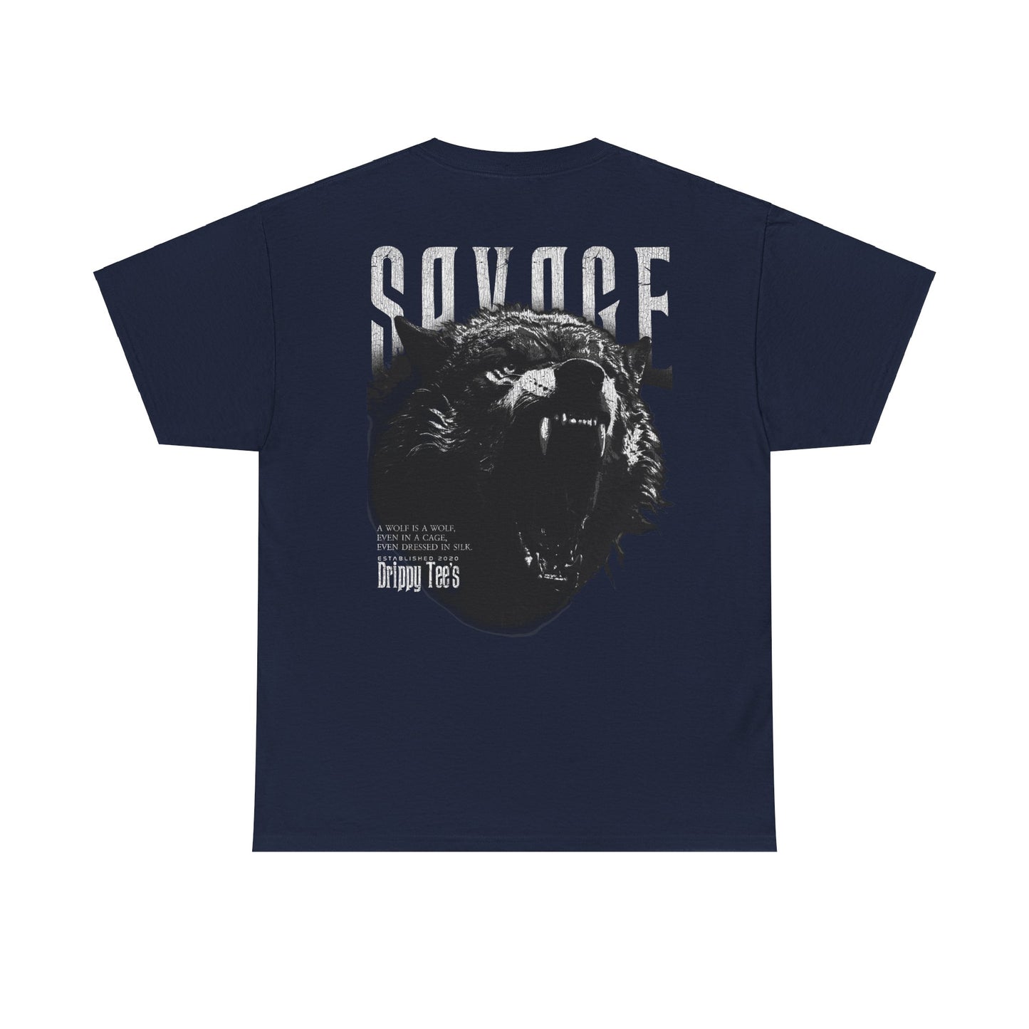 Drippy Tee's Savage Unisex Heavy Cotton Tee