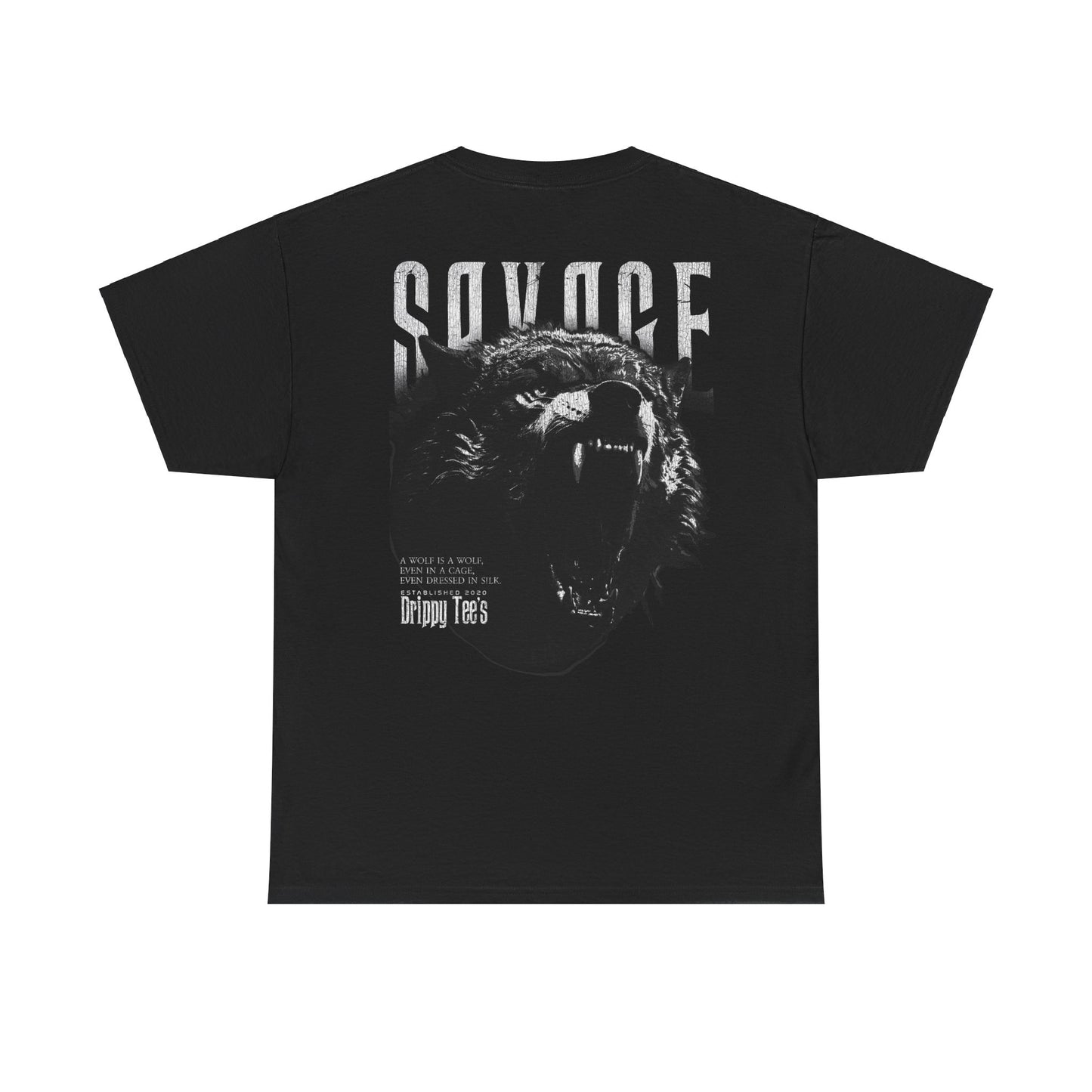 Drippy Tee's Savage Unisex Heavy Cotton Tee