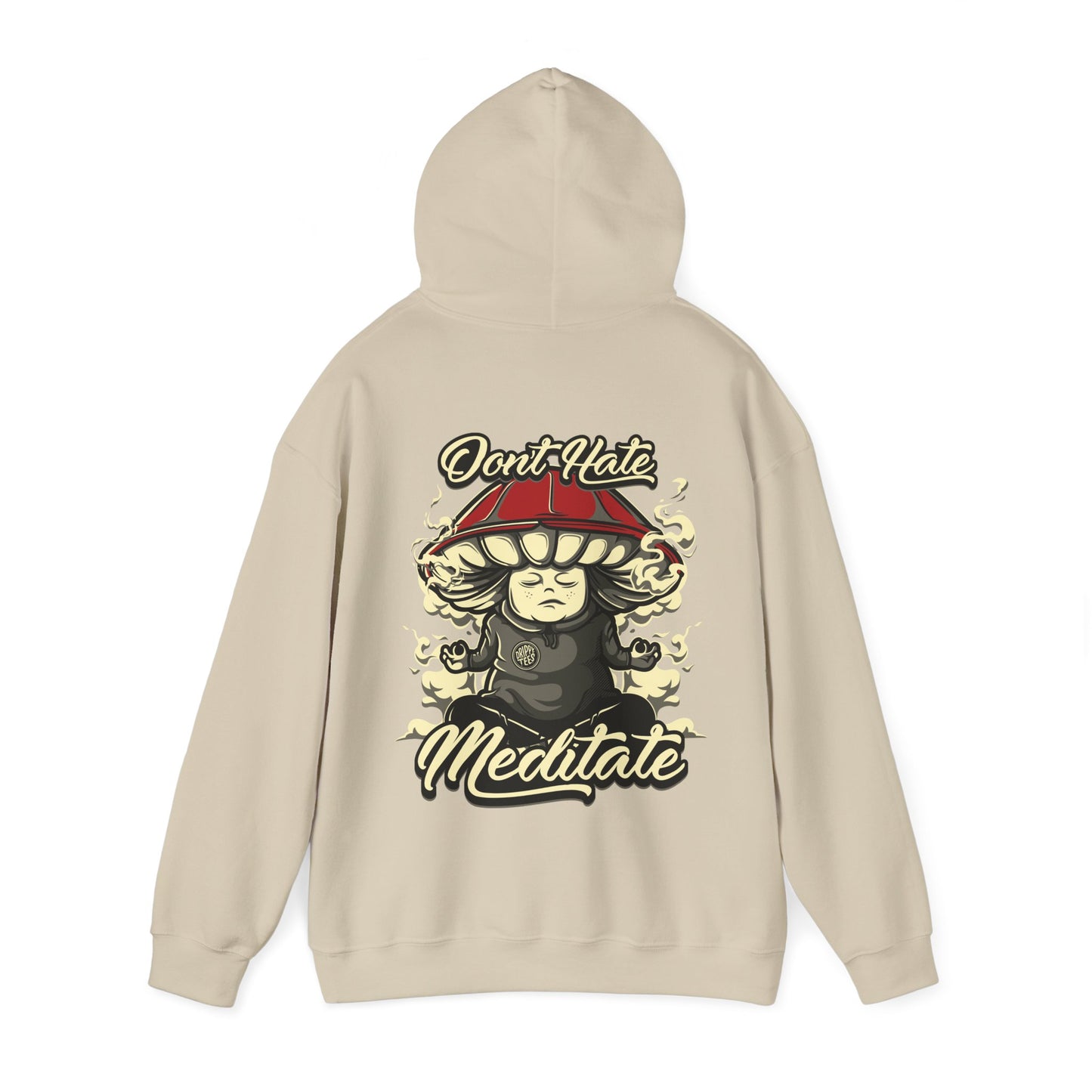 DTO Don't Hate Meditate Unisex Heavy Blend™ Hooded Sweatshirt
