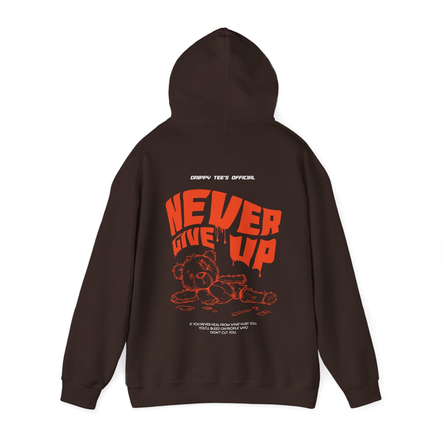 DTO Never Give Up Unisex Heavy Blend™ Hooded Sweatshirt