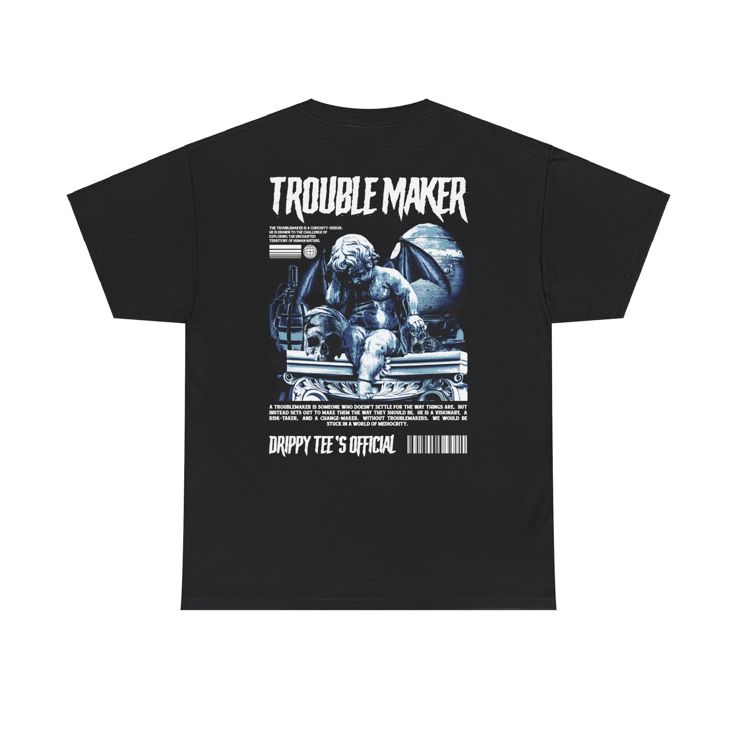 Drippy Tee's Trouble Maker Unisex Heavy Cotton Tee