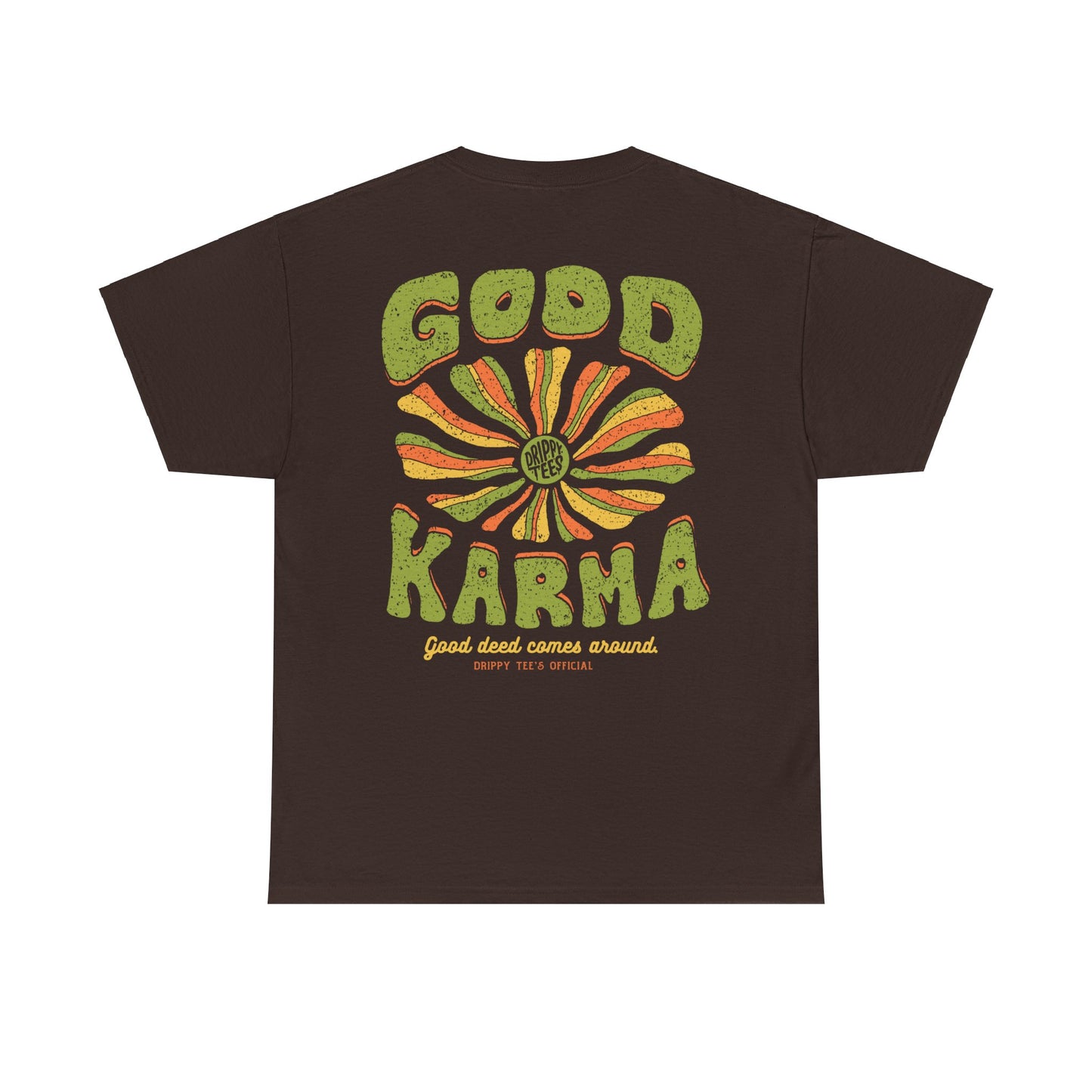 Drippy Tee's Good Karma Unisex Heavy Cotton Tee