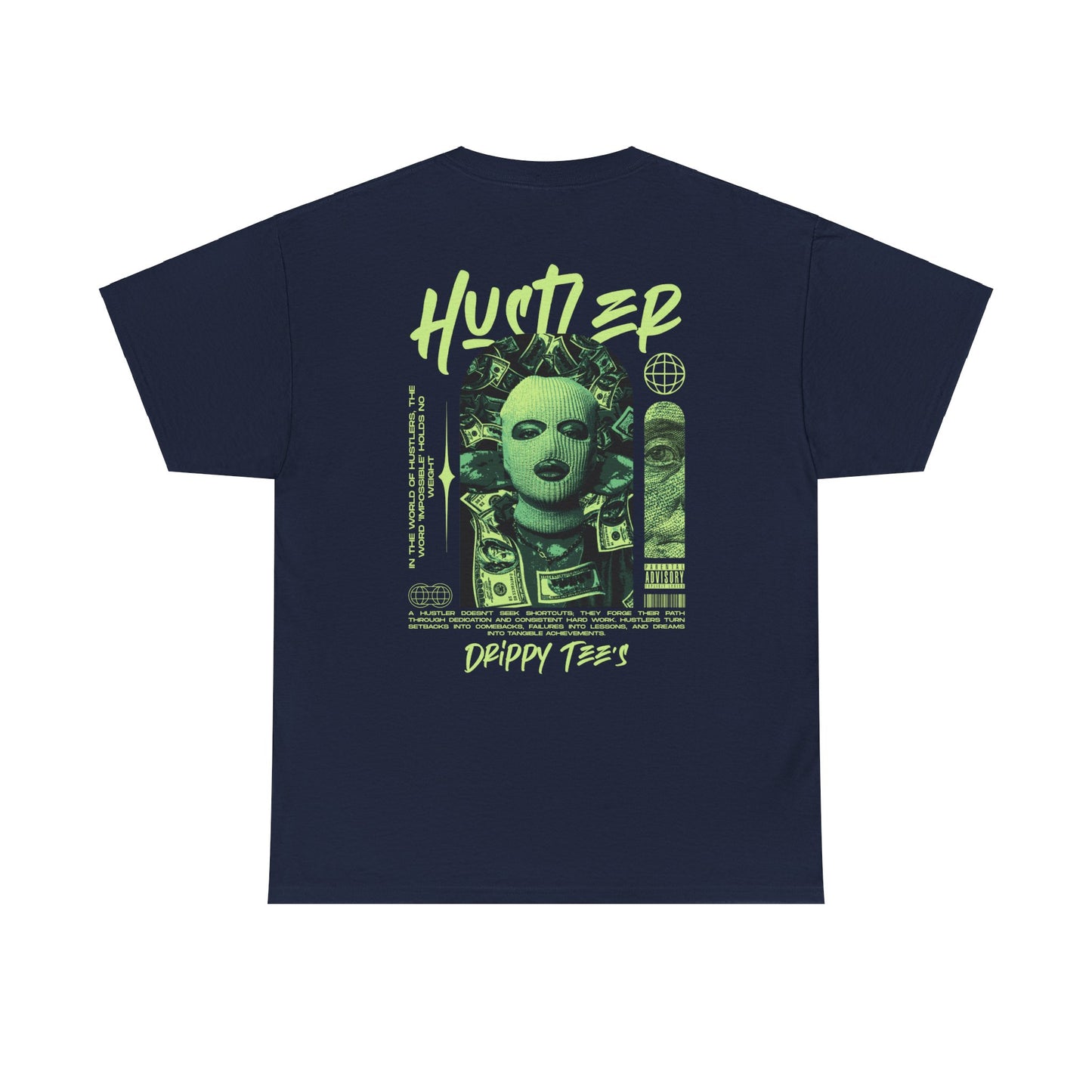 Drippy Tee's Hustler Unisex Heavy Cotton Tee