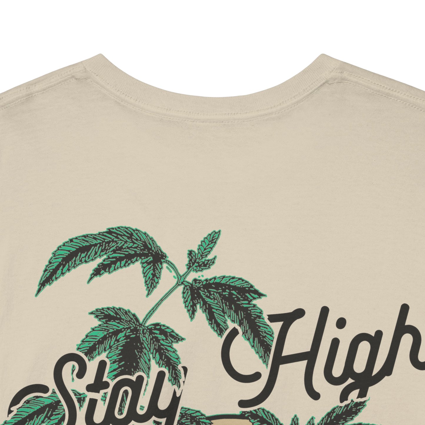 Drippy Tee's EXCLUSIVE Stay High Unisex Heavy Cotton Tee