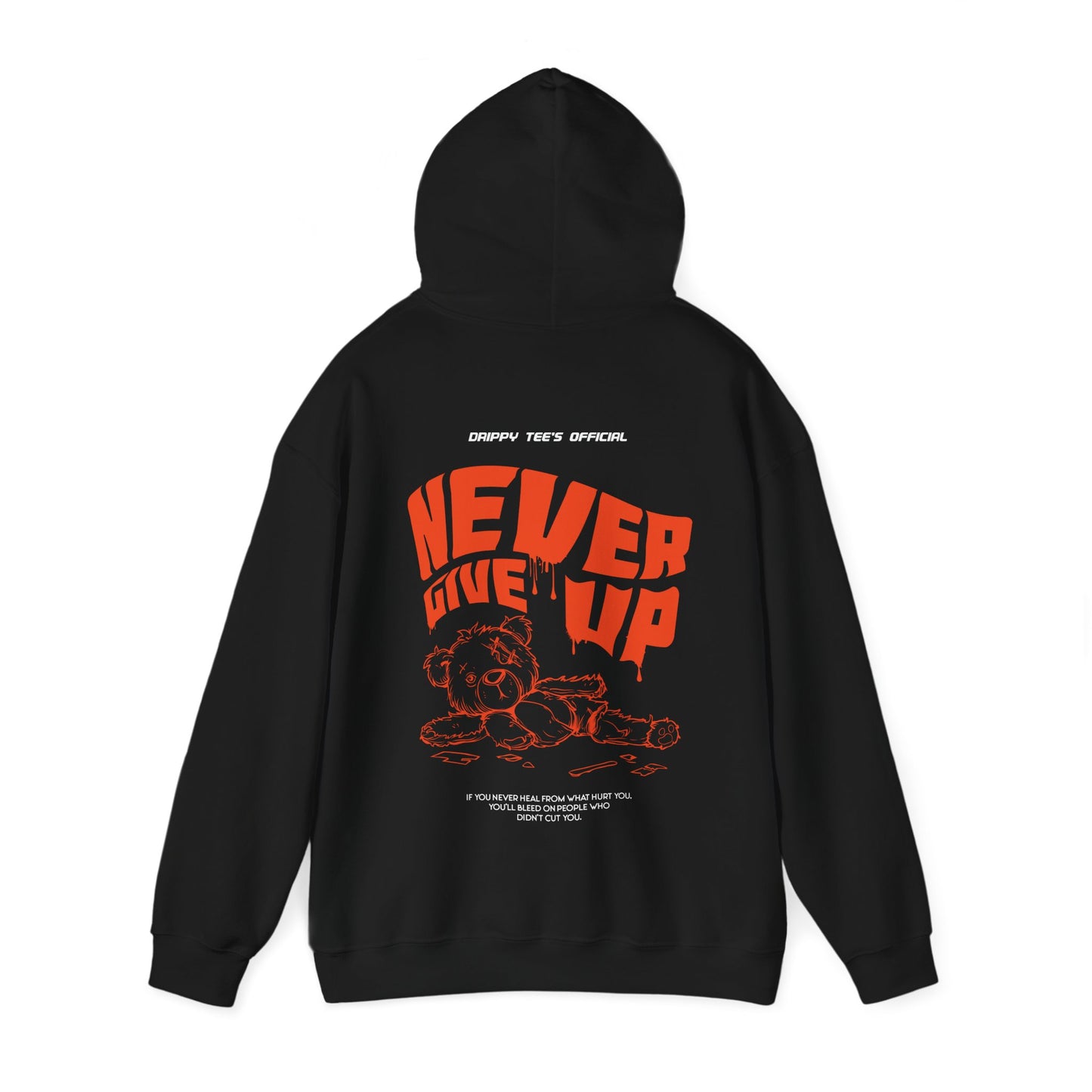 DTO Never Give Up Unisex Heavy Blend™ Hooded Sweatshirt