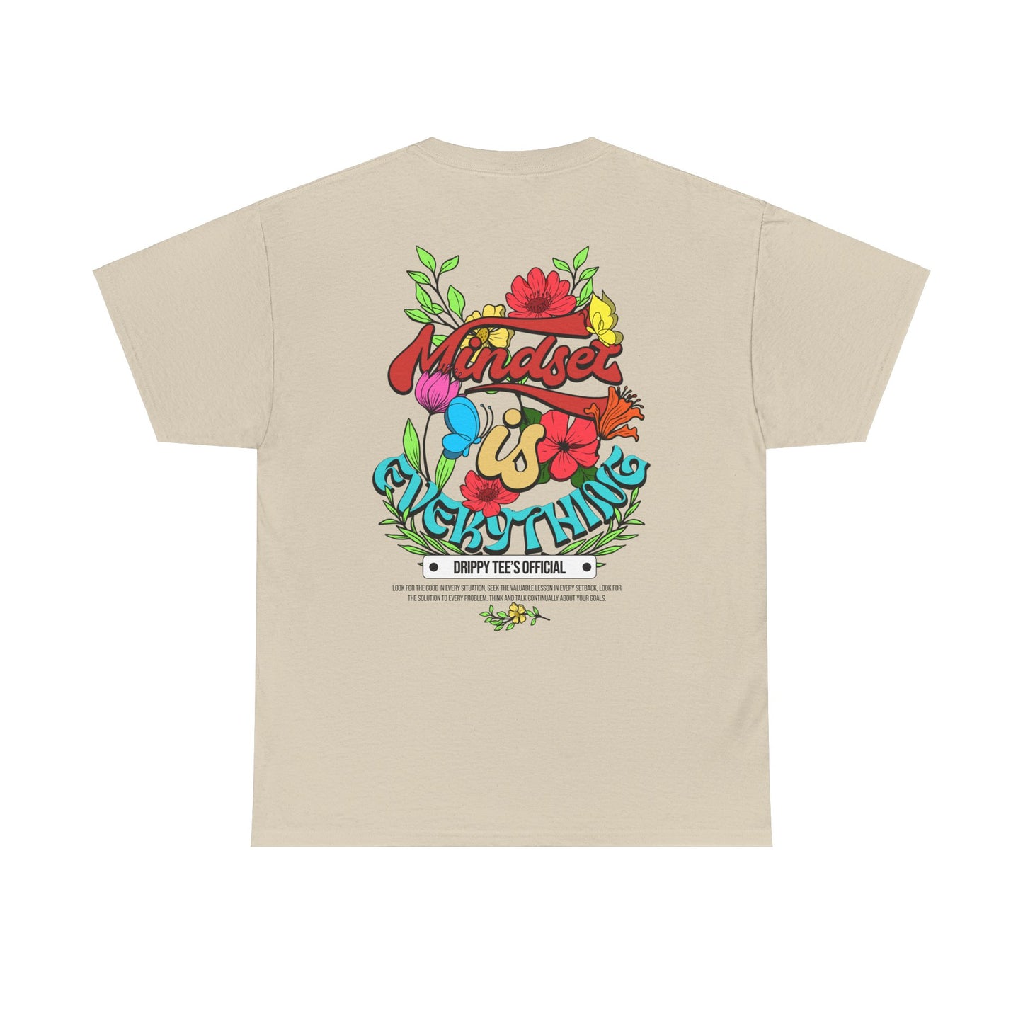 Drippy Tee's EXCLUSIVE Mindset Is Everything Unisex Heavy Cotton Tee