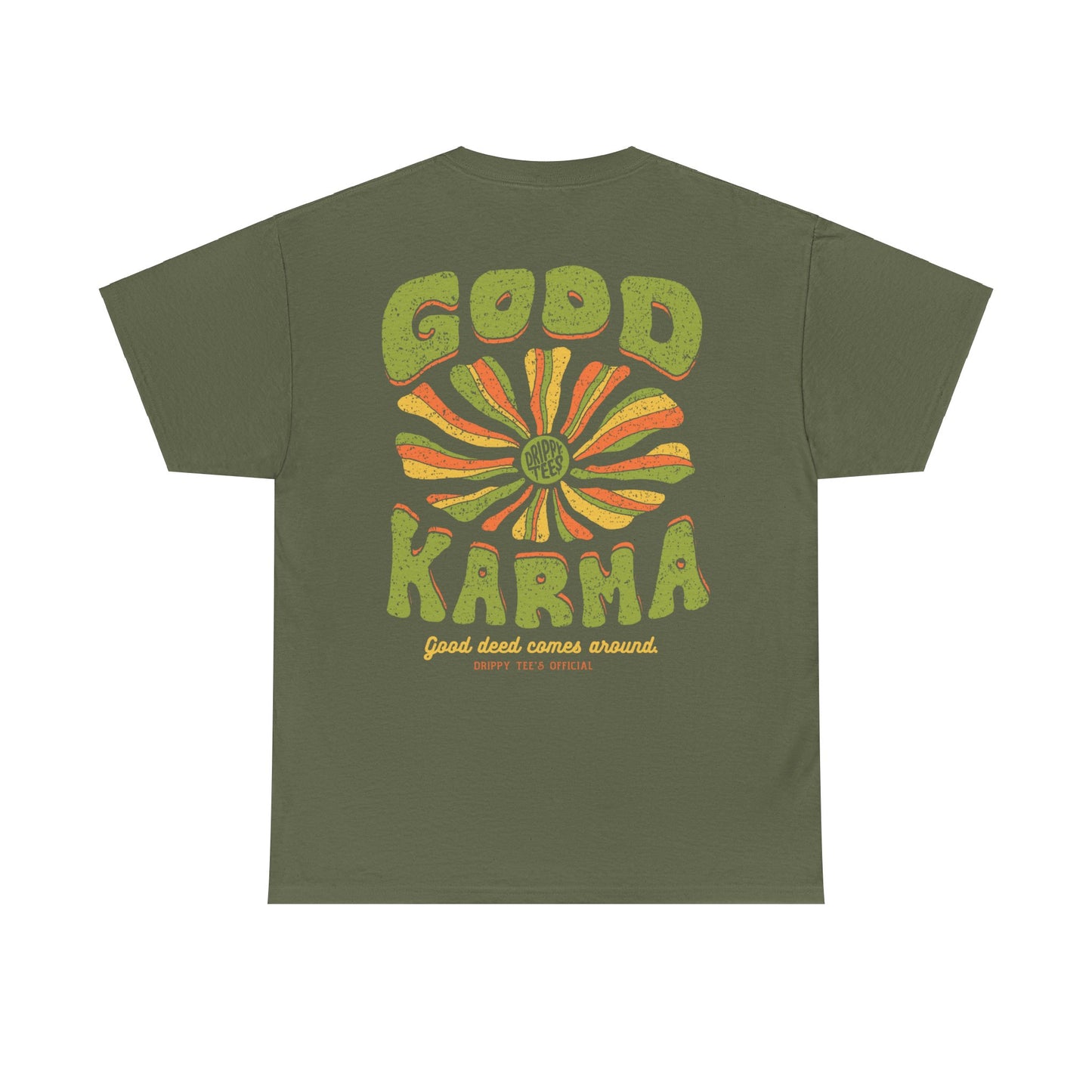 Drippy Tee's Good Karma Unisex Heavy Cotton Tee