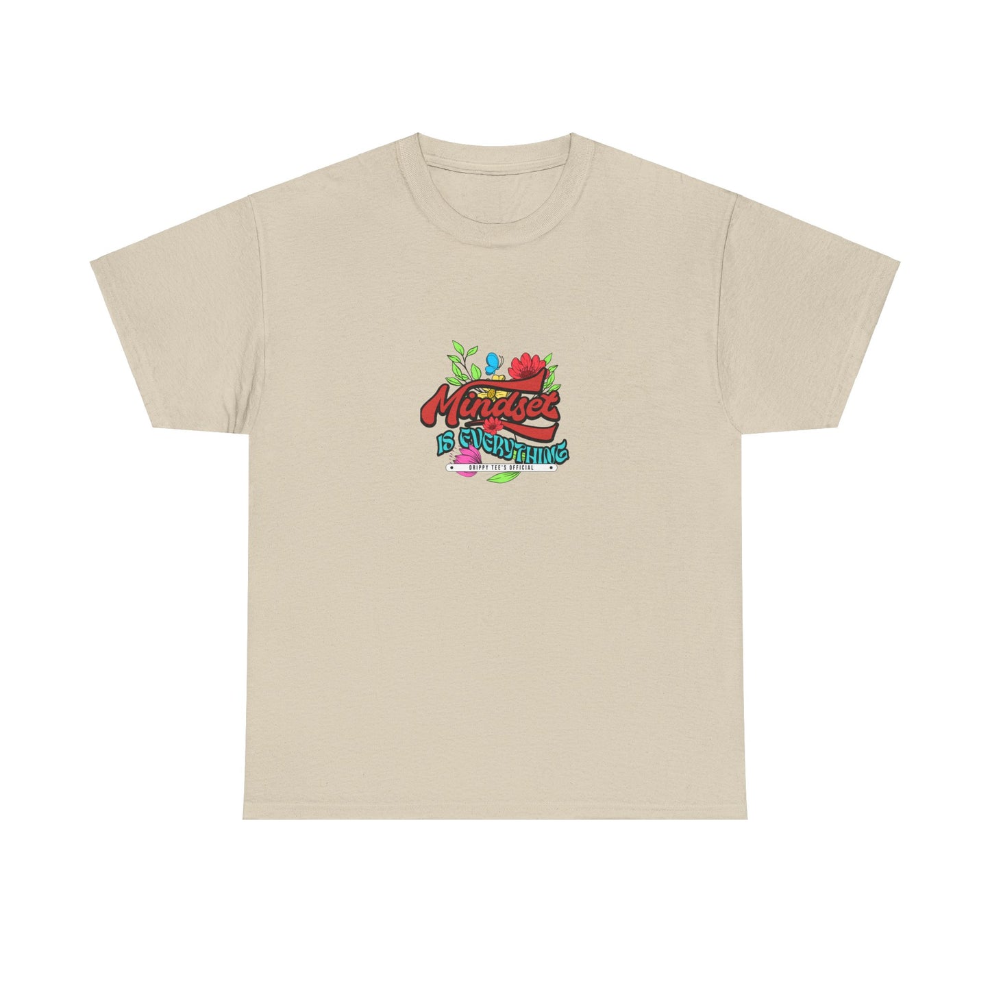 Drippy Tee's EXCLUSIVE Mindset Is Everything Unisex Heavy Cotton Tee