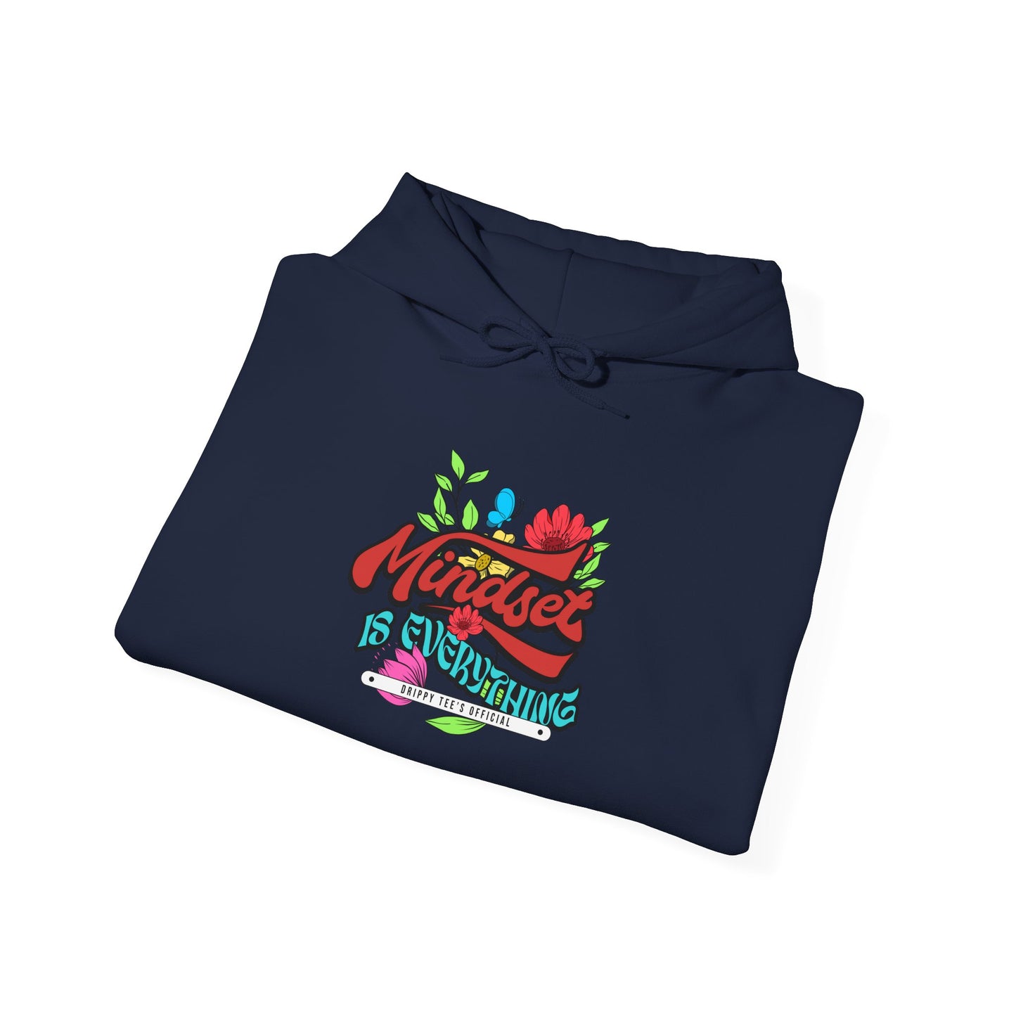 DTO Mindset Is Everything Unisex Heavy Blend™ Hooded Sweatshirt