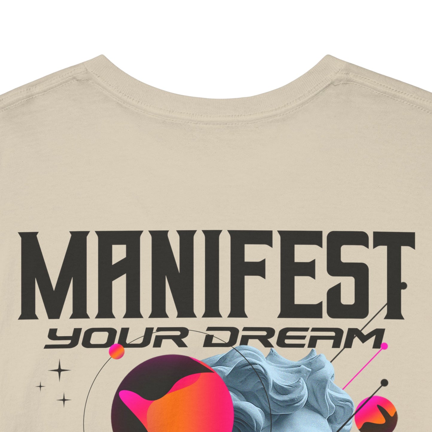 Drippy Tee's EXCLUSIVE Manifest Your Dreams Unisex Heavy Cotton Tee