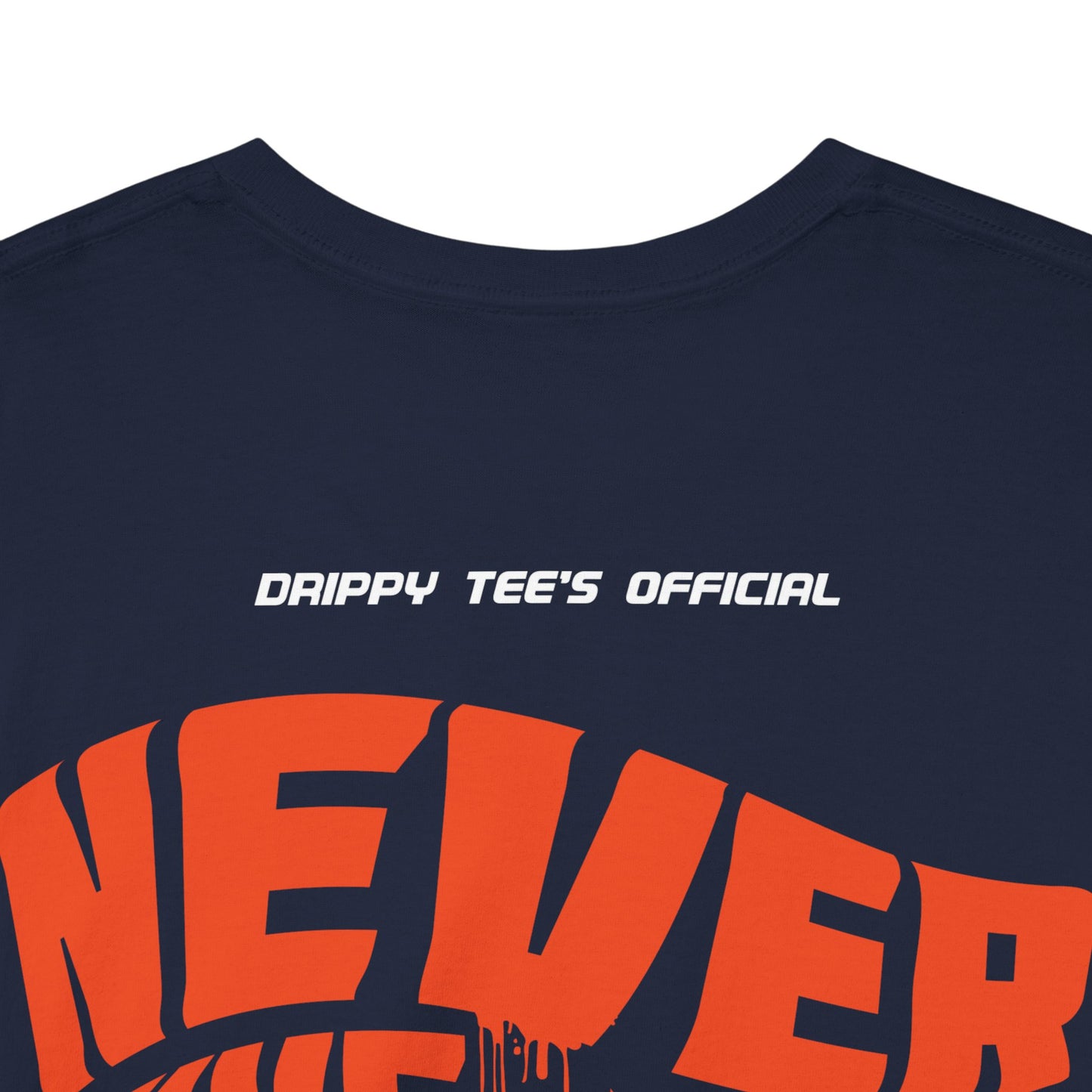 Drippy Tee's Never Give Up Unisex Heavy Cotton Tee