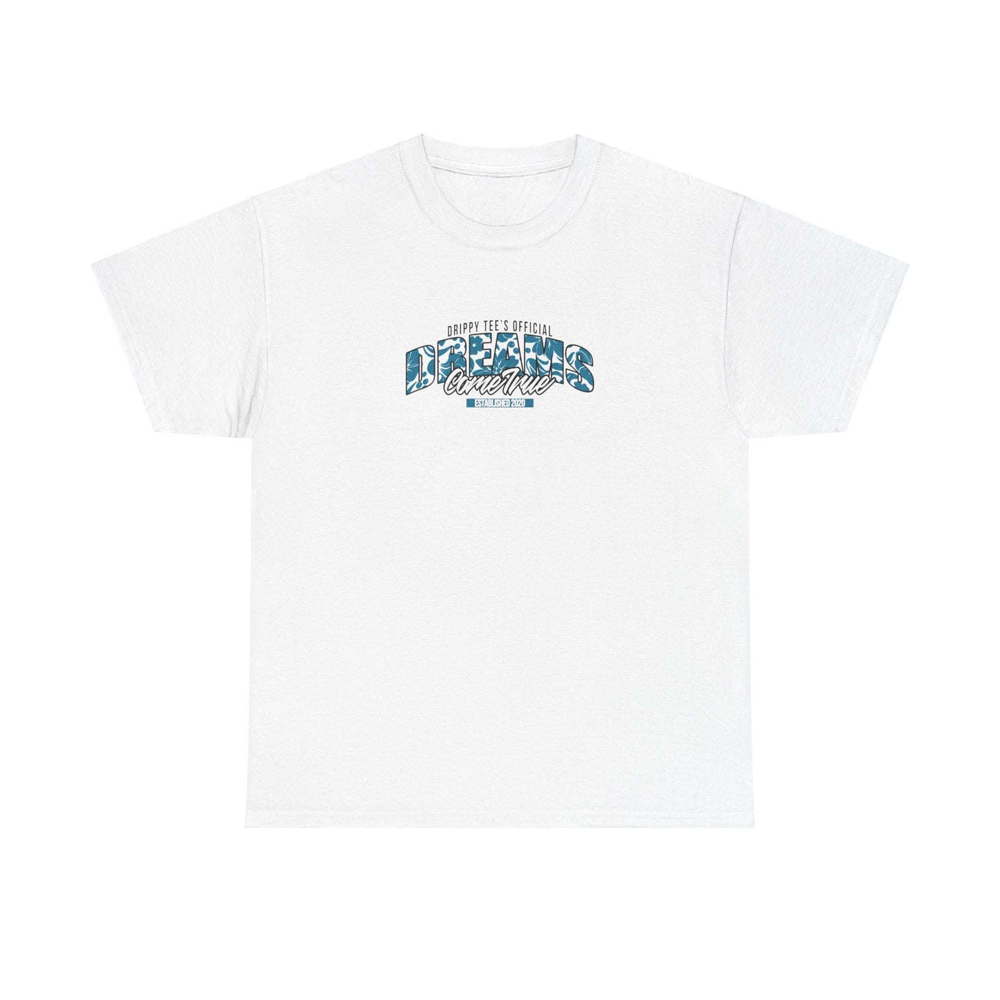 Drippy Tee's EXCLUSIVE Dreams Come True Unisex Heavy Cotton Tee