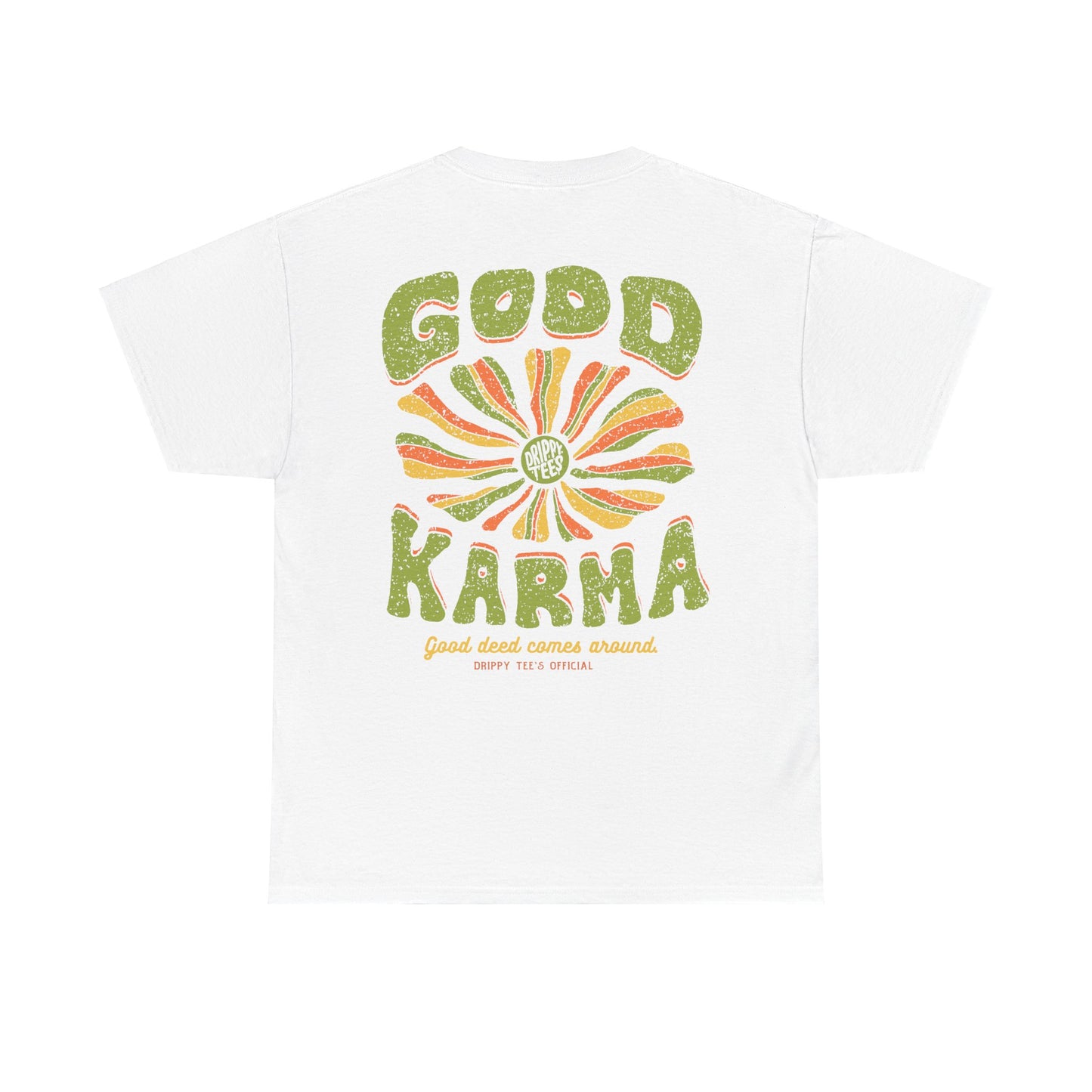 Drippy Tee's Good Karma Unisex Heavy Cotton Tee