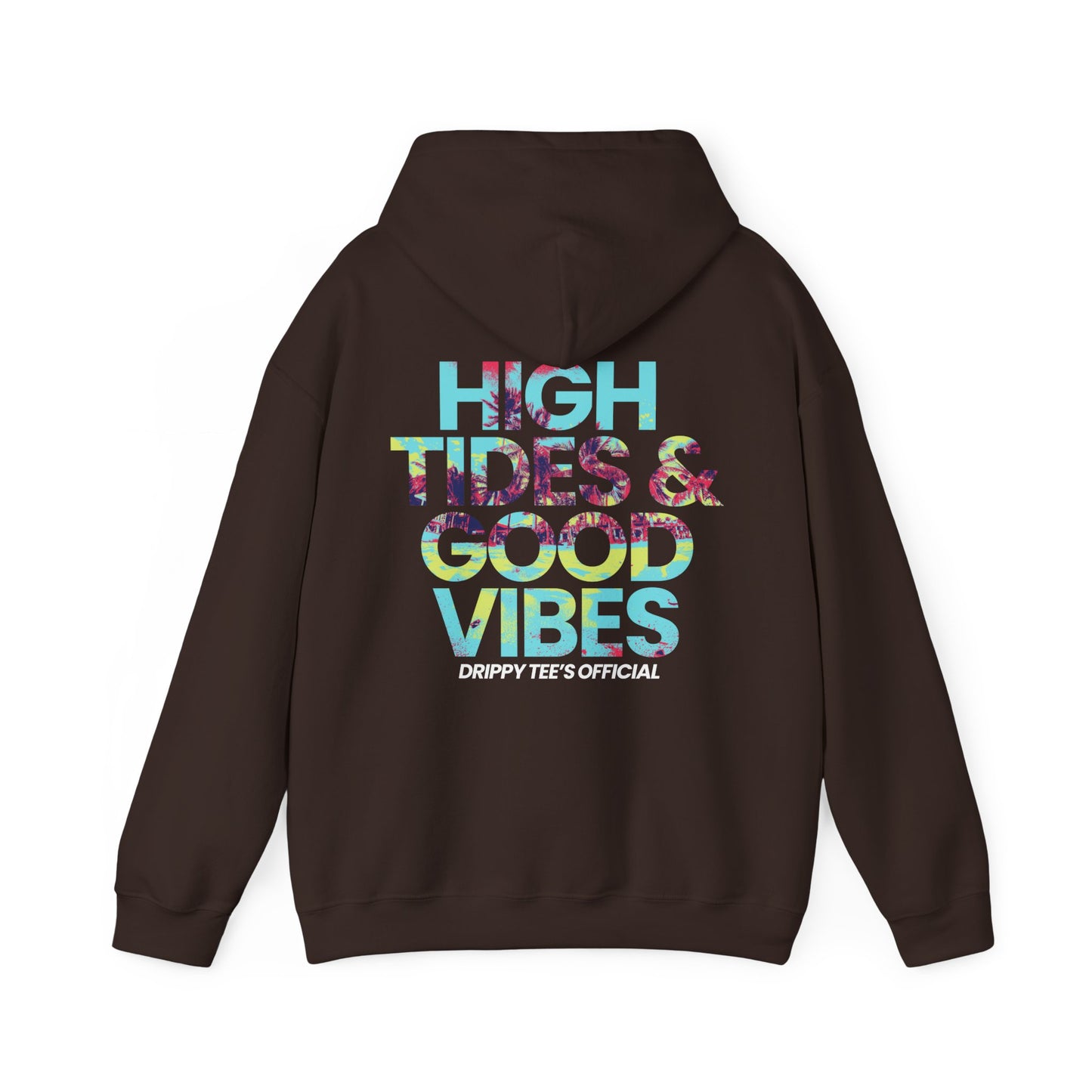 DTO High Tides And Good Vibes Unisex Heavy Blend™ Hooded Sweatshirt