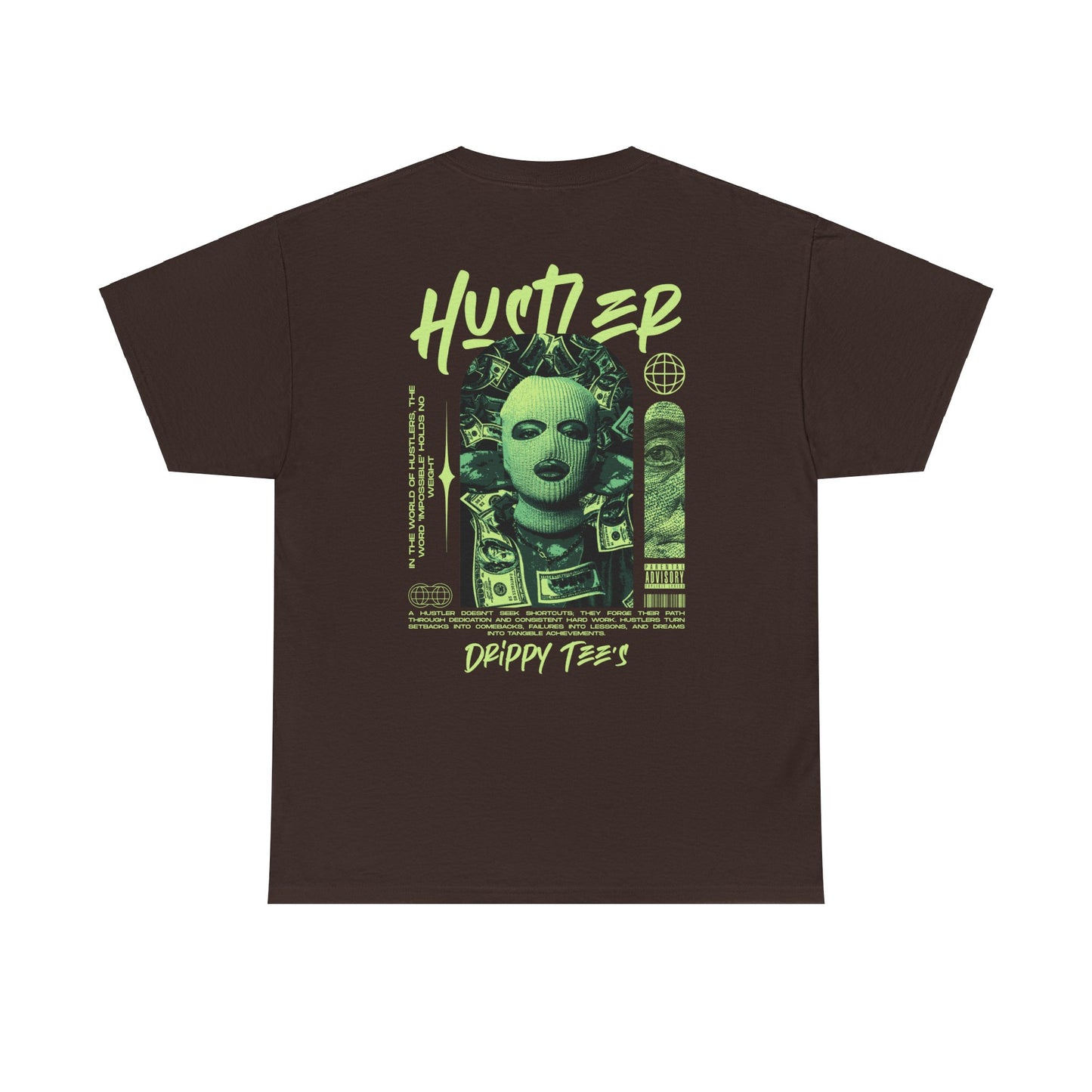 Drippy Tee's Hustler Unisex Heavy Cotton Tee