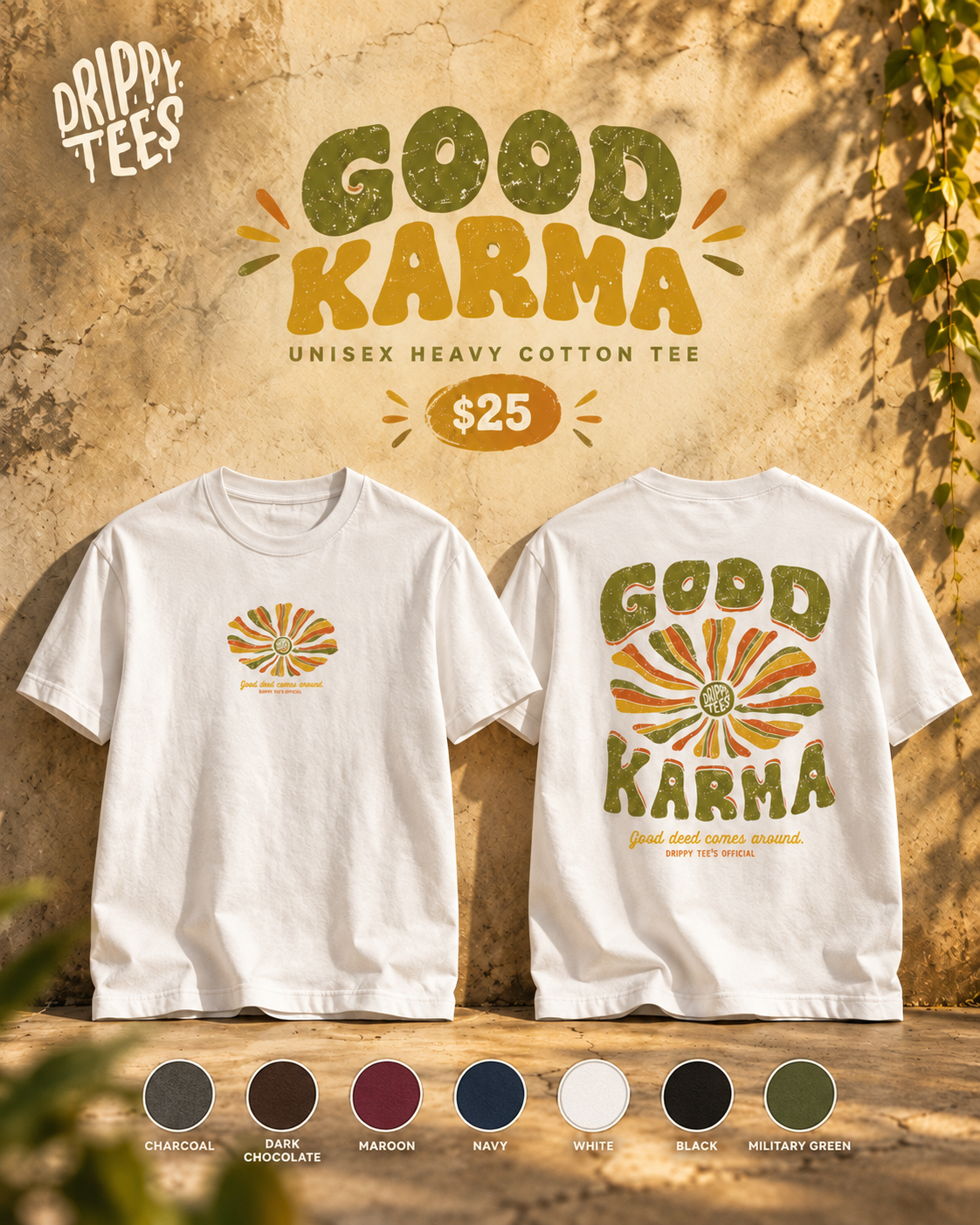 Drippy Tee's Good Karma Unisex Heavy Cotton Tee