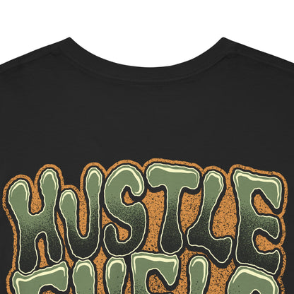 Drippy Tee's Hustle Fuels Dreams Unisex Heavy Cotton Tee