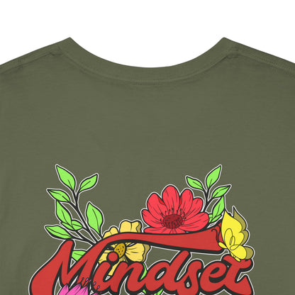 Drippy Tee's Mindset Is Everything Unisex Heavy Cotton Tee