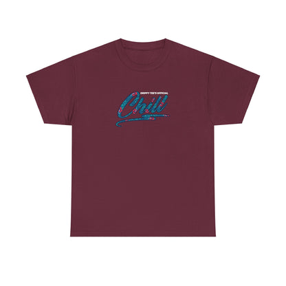 Drippy Tee's Chill Out Unisex Heavy Cotton Tee