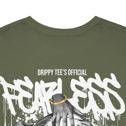 Drippy Tee's Fearless Unisex Heavy Cotton Tee