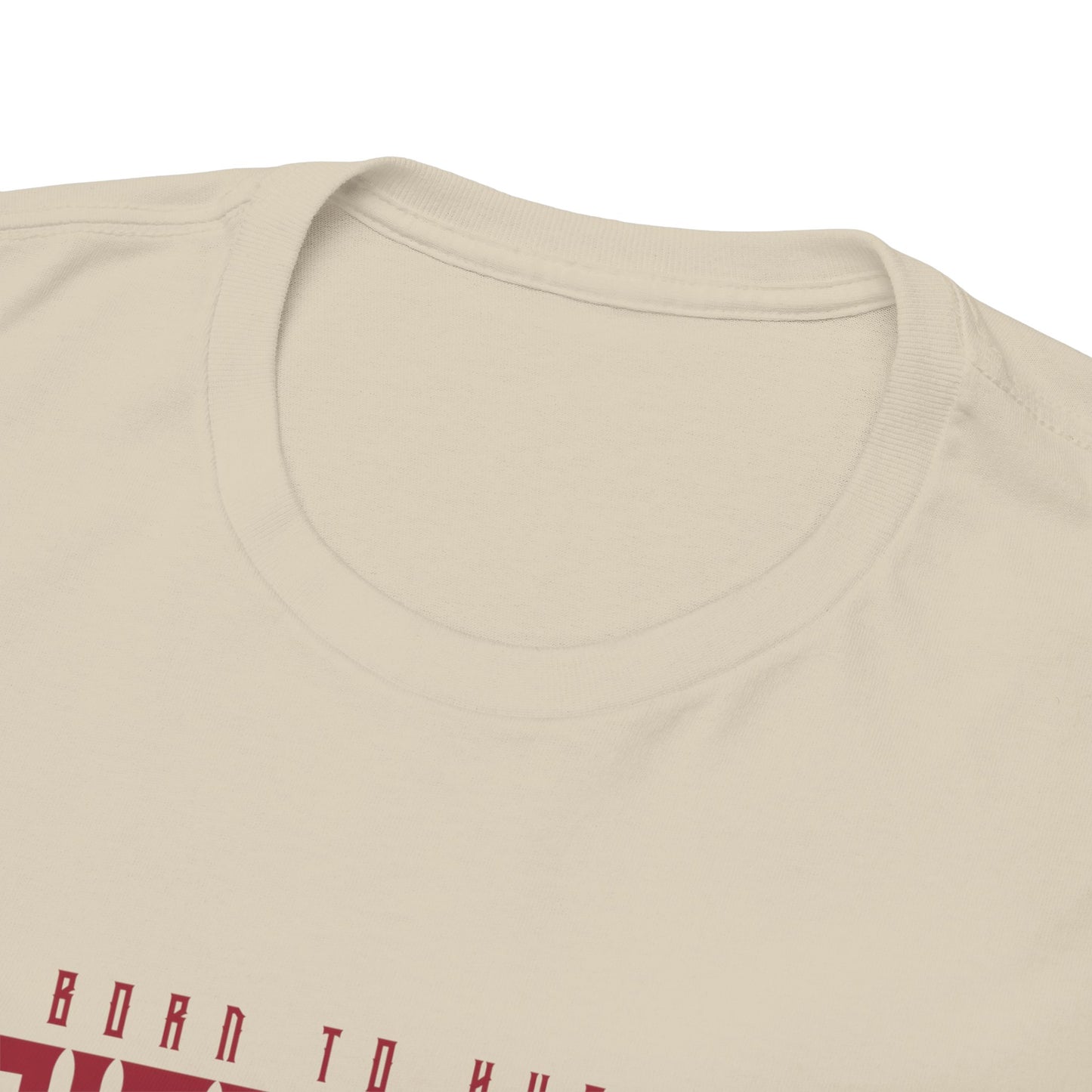 Drippy Tee's Born To Hustle Unisex Heavy Cotton Tee