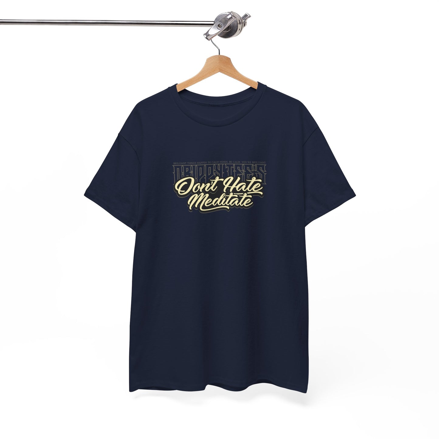 Drippy Tee's Don't Hate Meditate Unisex Heavy Cotton Tee