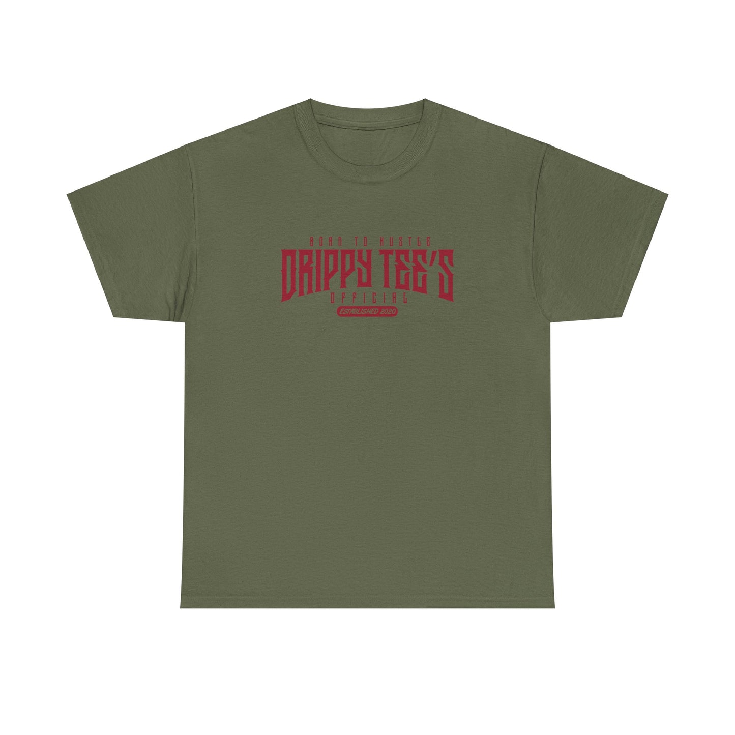 Drippy Tee's Born To Hustle Unisex Heavy Cotton Tee