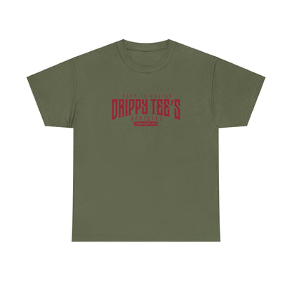 Drippy Tee's Born To Hustle Unisex Heavy Cotton Tee
