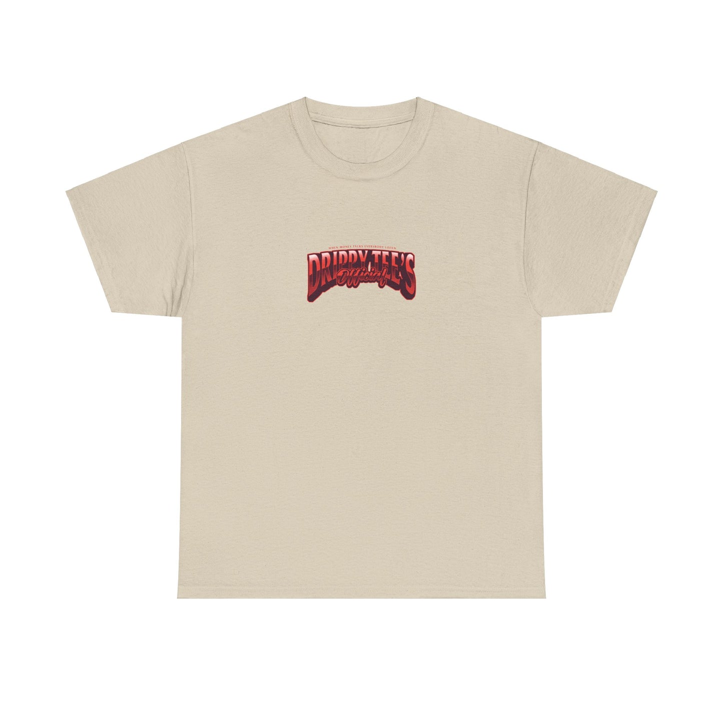 Drippy Tee's Money Talks Unisex Heavy Cotton Tee