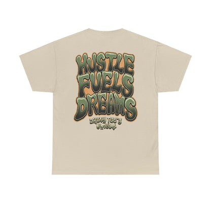 Drippy Tee's Hustle Fuels Dreams Unisex Heavy Cotton Tee