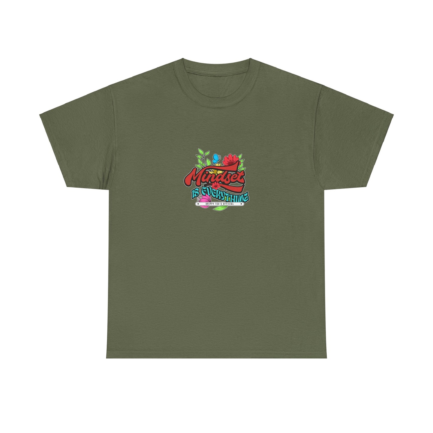 Drippy Tee's Mindset Is Everything Unisex Heavy Cotton Tee