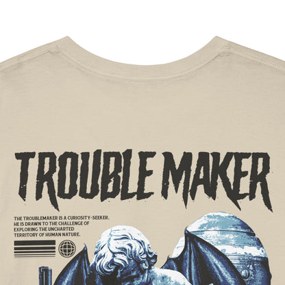 Drippy Tee's EXCLUSIVE Trouble Maker Unisex Heavy Cotton Tee