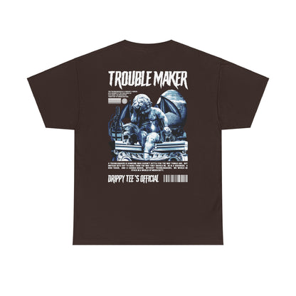 Drippy Tee's Trouble Maker Unisex Heavy Cotton Tee