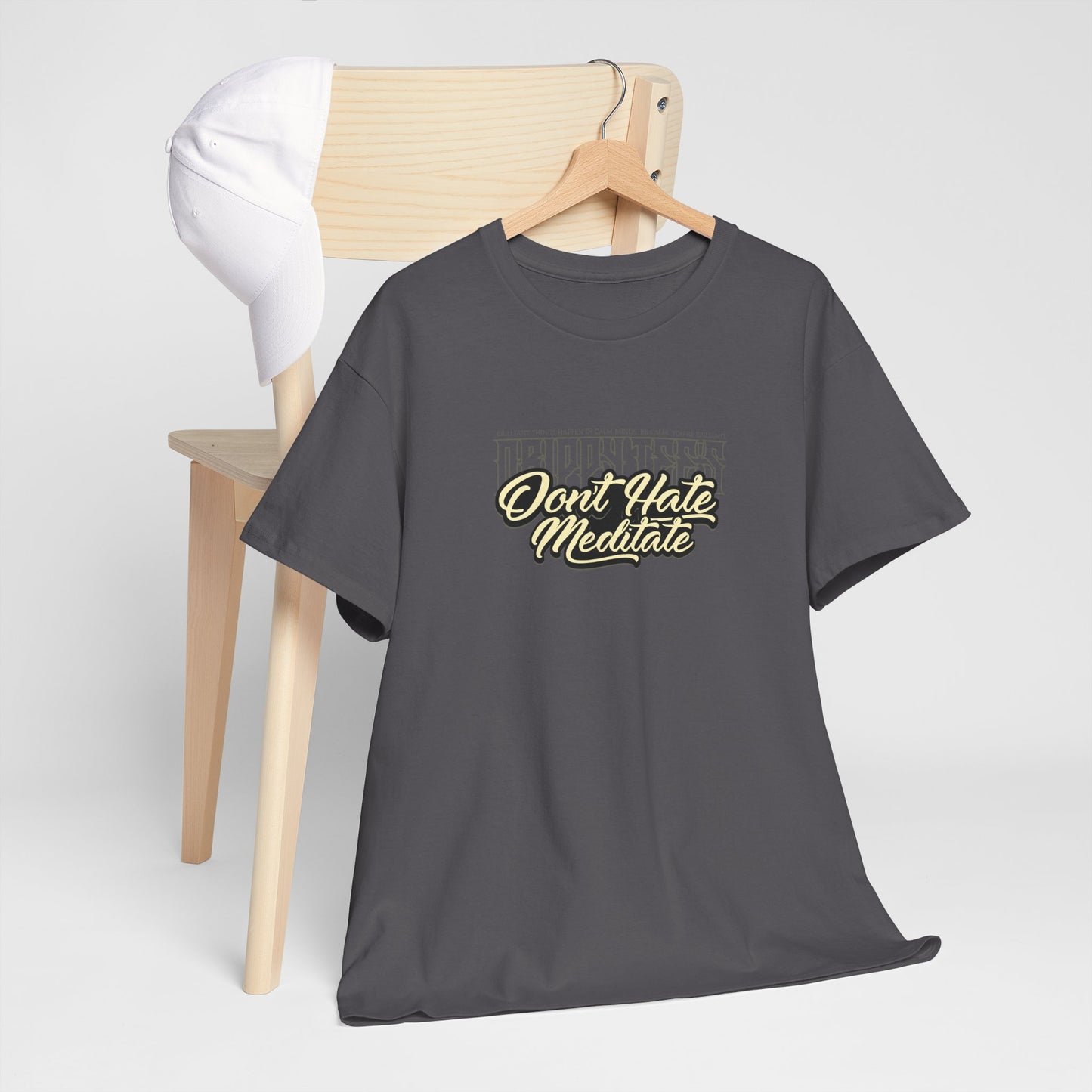 Drippy Tee's Don't Hate Meditate Unisex Heavy Cotton Tee