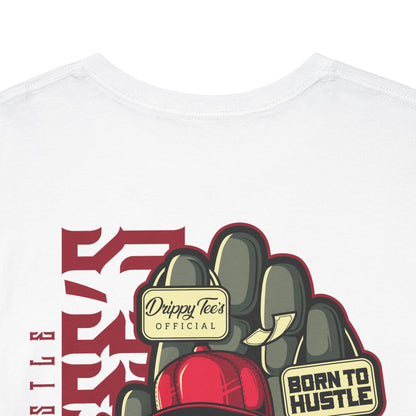 Drippy Tee's Born To Hustle Unisex Heavy Cotton Tee