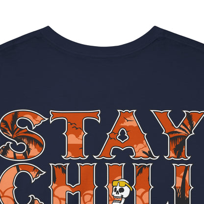 Drippy Tee's Stay Chill Unisex Heavy Cotton Tee