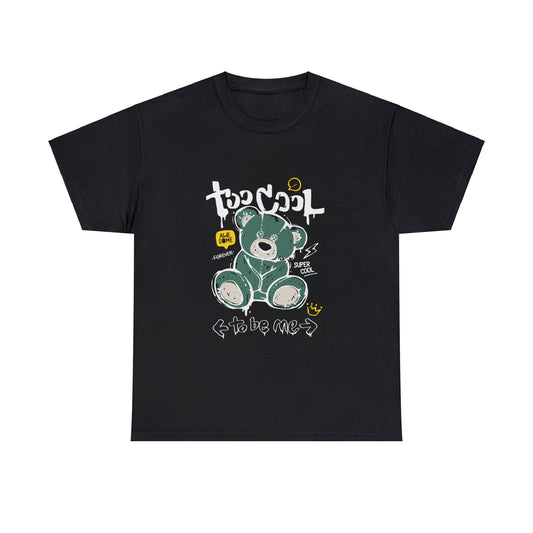 Too Cool To Be Me Unisex Heavy Cotton Tee