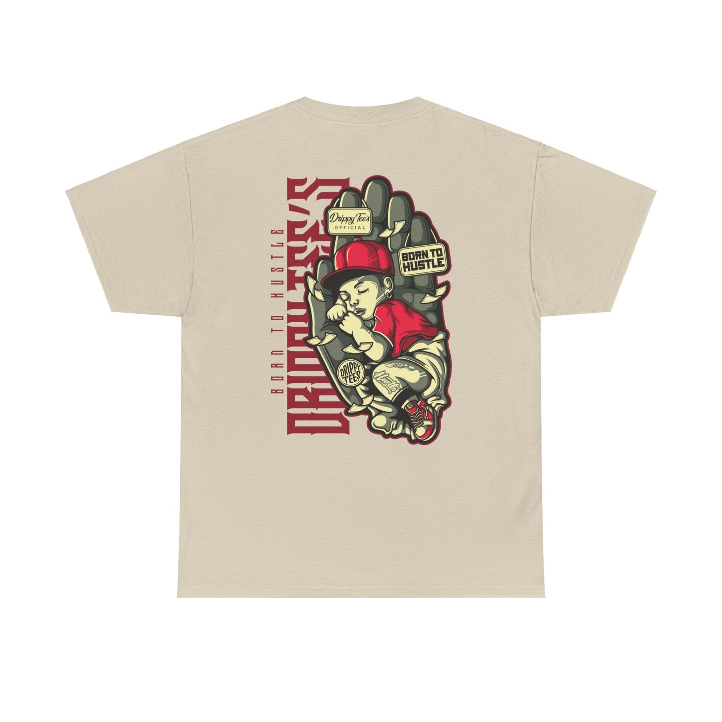Drippy Tee's Born To Hustle Unisex Heavy Cotton Tee
