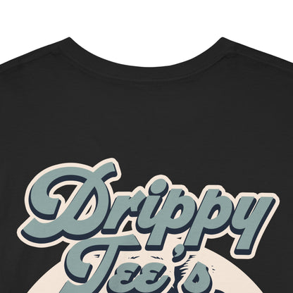 Drippy Tee's Old Fashioned Unisex Heavy Cotton Tee