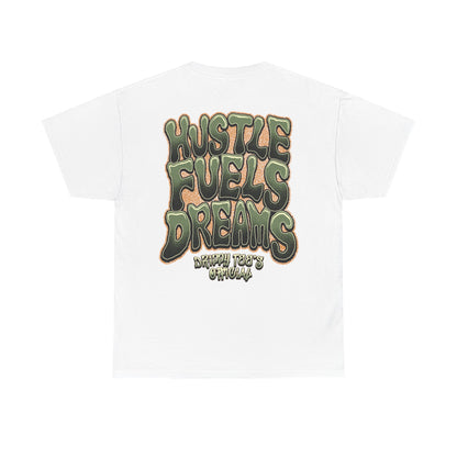 Drippy Tee's Hustle Fuels Dreams Unisex Heavy Cotton Tee