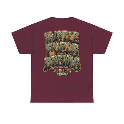 Drippy Tee's Hustle Fuels Dreams Unisex Heavy Cotton Tee