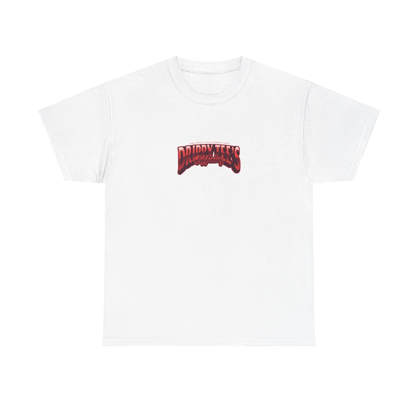 Drippy Tee's Money Talks Unisex Heavy Cotton Tee