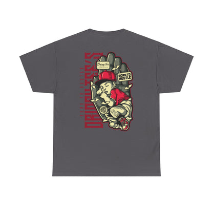 Drippy Tee's Born To Hustle Unisex Heavy Cotton Tee