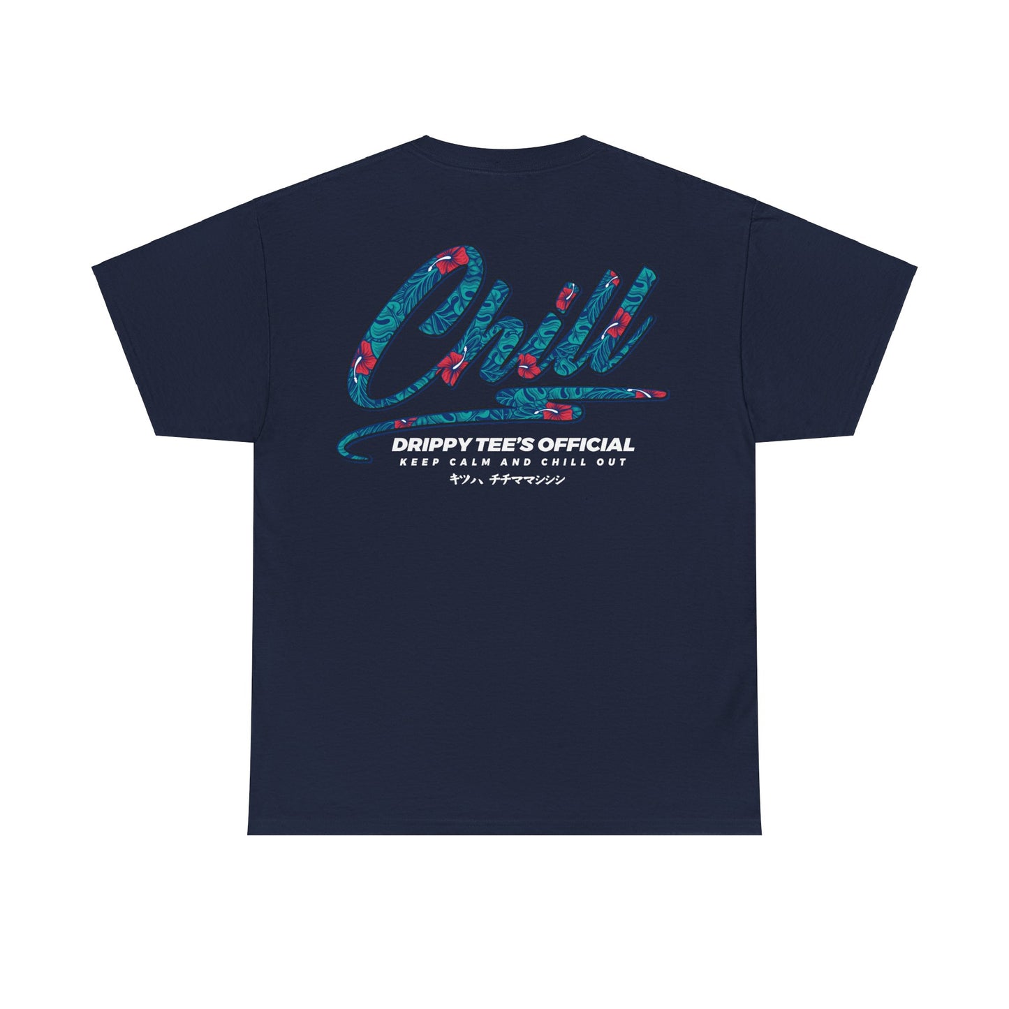 Drippy Tee's Chill Out Unisex Heavy Cotton Tee