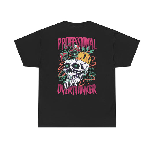 Drippy Tee's Professional Overthinker Unisex Heavy Cotton Tee