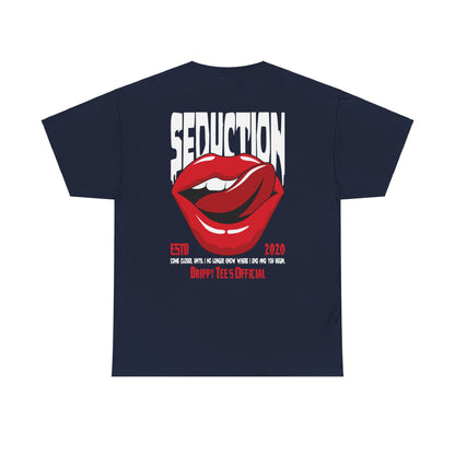 Drippy Tee's Seduction Unisex Heavy Cotton Tee